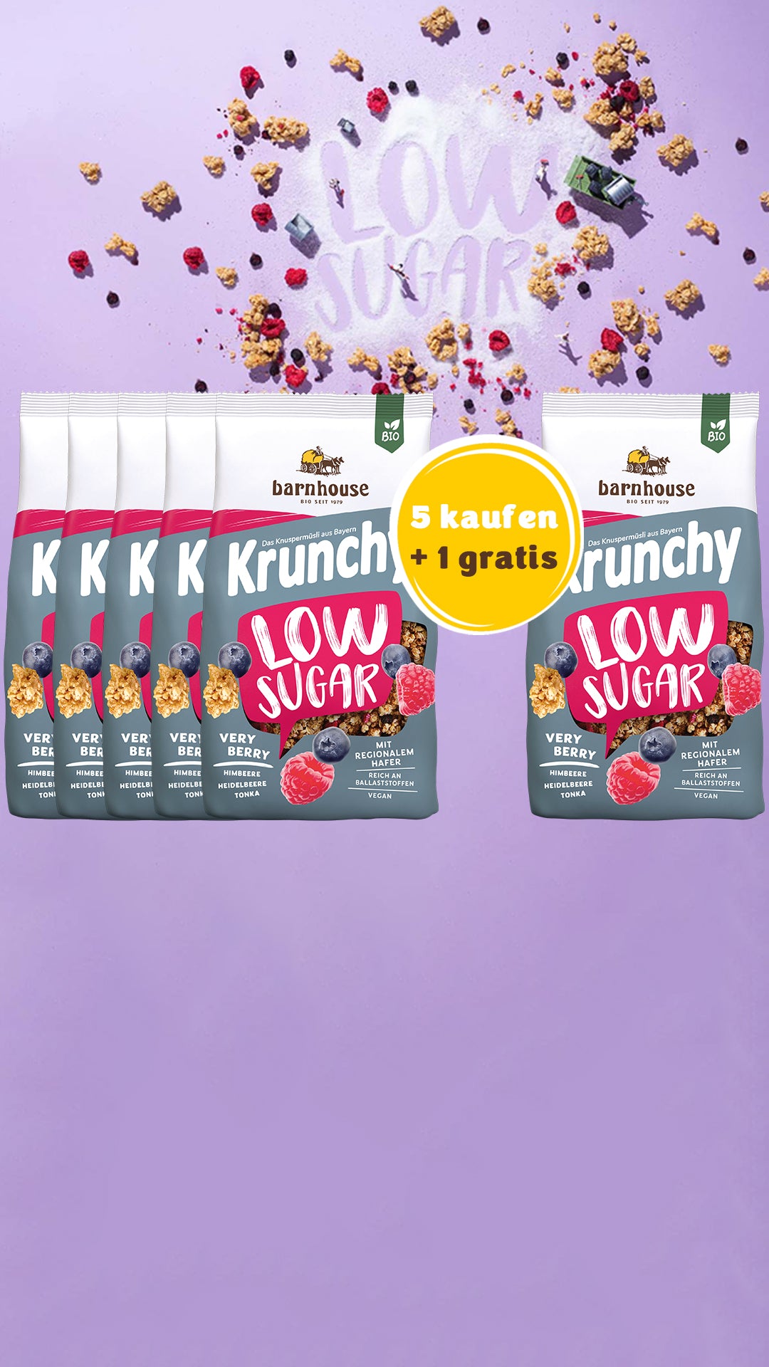 Kaufe fünf Beutel einer Low Sugar Sorte und erhalte den sechsten Beutel gratis.